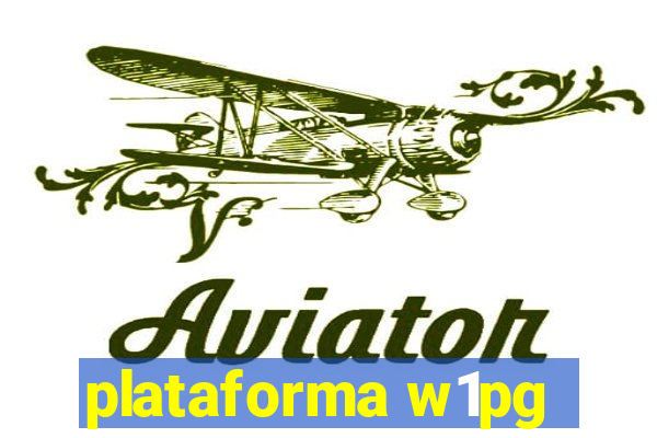 plataforma w1pg